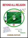 Beyond All Religion synopsis, comments