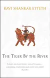 The Tiger By The River sinopsis y comentarios