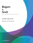Rogers v. Scott synopsis, comments