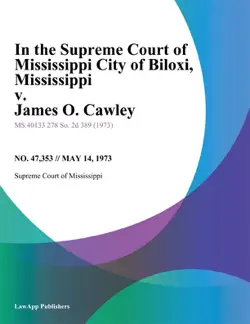 in the supreme court of mississippi city of biloxi imagen de la portada del libro