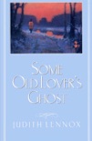 Some Old Lover's Ghost book summary, reviews and downlod