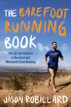 The Barefoot Running Book sinopsis y comentarios