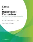 Cross v. Department Corrections synopsis, comments