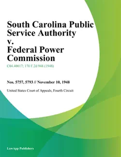 south carolina public service authority v. federal power commission book cover image