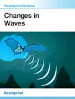 Changes in Waves synopsis, comments