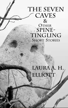 the seven caves & other spine-tingling short stories book cover image