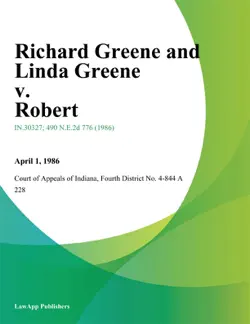richard greene and linda greene v. robert imagen de la portada del libro