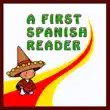 A First Spanish Reader sinopsis y comentarios