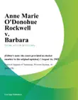 Anne Marie Odonohue Rockwell v. Barbara synopsis, comments