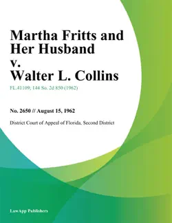 martha fritts and her husband v. walter l. collins book cover image