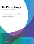 Ex Parte Lange synopsis, comments