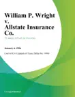 William P. Wright v. Allstate Insurance Co. synopsis, comments