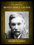 Obras de Benito Pérez Galdós sinopsis y comentarios
