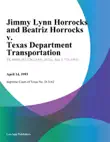 Jimmy Lynn Horrocks and Beatriz Horrocks v. Texas Department Transportation synopsis, comments