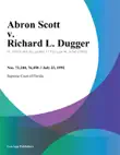 Abron Scott v. Richard L. Dugger synopsis, comments