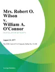 Mrs. Robert O. Wilson v. William A. Oconnor synopsis, comments