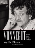 Vonnegut by the Dozen book summary, reviews and downlod