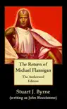 The Return Of Michael Flannigan synopsis, comments