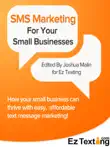 SMS Marketing for Small Businesses synopsis, comments