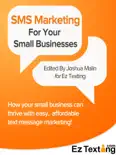 SMS Marketing for Small Businesses reviews