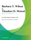 Barbara T. Wilson v. Theodore D. Mcneal synopsis, comments