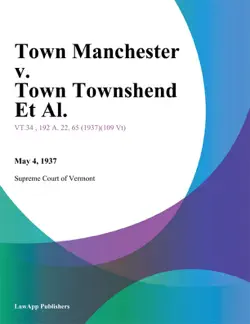town manchester v. town townshend et al. book cover image