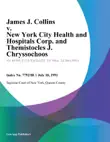James J. Collins v. New York City Health and Hospitals Corp. and Themistocles J. Chryssochoos sinopsis y comentarios