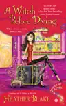 A Witch Before Dying synopsis, comments