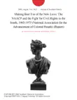 Making Best Use of the New Laws: The NAACP and the Fight for Civil Rights in the South, 1965-1975 (National Association for the Advancement of Colored People) (Report) sinopsis y comentarios