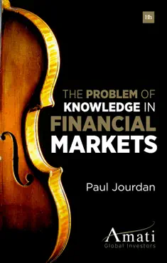 the problem of knowledge in financial markets book cover image