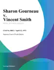 Sharon Gourneau v. Vincent Smith sinopsis y comentarios