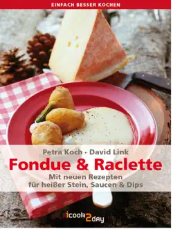 fondue und raclette book cover image