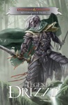 Dungeons & Dragons: Neverwinter Tales: The Legend of Drizzt