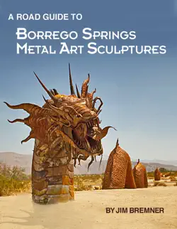 road guide to borrego springs metal art sculptures book cover image
