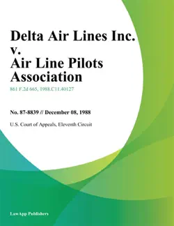 delta air lines inc. v. air line pilots association book cover image