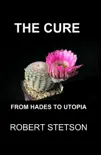 THE CURE synopsis, comments