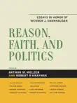 Reason, Faith, and Politics synopsis, comments
