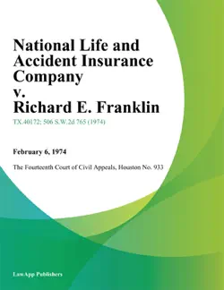 national life and accident insurance company v. richard e. franklin book cover image