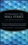Economist on Wall Street (Peter L. Bernstein's Finance Classics) sinopsis y comentarios