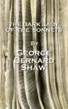 The Dark Lady Of The Sonnets, By George Bernard Shaw sinopsis y comentarios