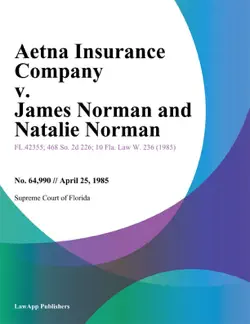 aetna insurance company v. james norman and natalie norman book cover image