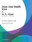 Jean Ann Smith East v. A. L. East synopsis, comments