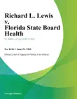 Richard L. Lewis v. Florida State Board Health synopsis, comments