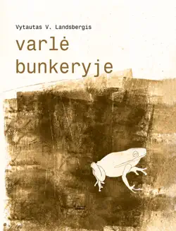 varlė bunkeryje book cover image