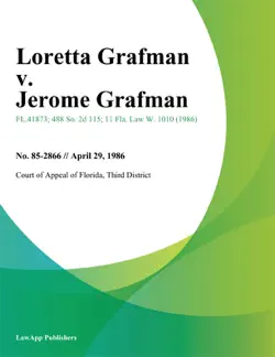 loretta grafman v. jerome grafman book cover image