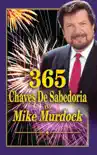 365 chaves de sabedoria do Mike Murdock synopsis, comments