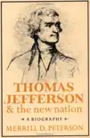 Thomas Jefferson and the New Nation sinopsis y comentarios