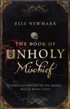 The Book of Unholy Mischief sinopsis y comentarios