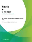 Smith v. Thomas synopsis, comments