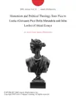 Humanism and Political Theology from Pico to Locke (Giovanni Pico Della Mirandola and John Locke) (Critical Essay) sinopsis y comentarios